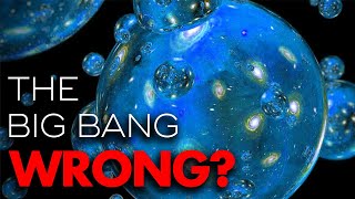 Scientists Say We Were Wrong About the Big Bang and the Universe [upl. by Lanny]