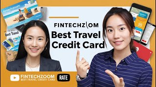 Fintechzoom Best Travel Credit Card [upl. by Alag]