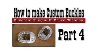 Buckle Making  Metal Working  How to make custom buckles  Part 4 [upl. by Sims]