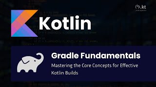 Advanced Kotlin Gradle Fundamentals [upl. by Neelon791]