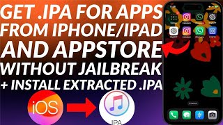 How to get iPA file from iPhoneiPadAppStore without Jailbreak  Install Backed up iPA file [upl. by Trab]