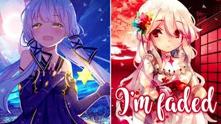 ♪ Nightcore ♪ Faded  It Aint Me Switching Vocals [upl. by Eob]