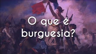 O que é burguesia  Brasil Escola [upl. by Ethben]