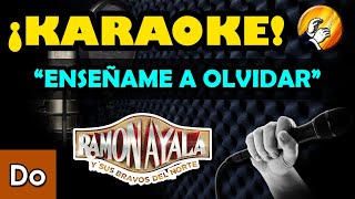 Enséñame a olvidar  Karaoke  Ramon Ayala [upl. by Pump]