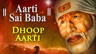 quotAarti Sai Babaquot  Saukhya Datara Jeeva  Sai Baba Dhoop Aarti  Anup Jalota Sai Baba Aartis [upl. by Ennovart]