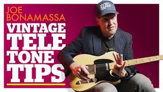 Joe Bonamassas Vintage Telecaster Tone Tips amp Tricks [upl. by Aicilanna]