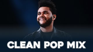 Clean Pop Songs Playlist 🎧 Clean Pop Playlist 2024 🎶 Clean Pop Music Mix 🎵 Clean Pop Mix [upl. by Benedix]