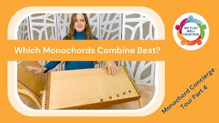 Monochord Concierge Tour Part 4 Which feeltone Monochords Combine the best [upl. by Gudren168]