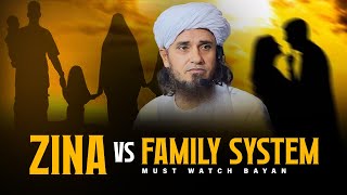 Zina VS Family System  Mufti Tariq Masood [upl. by Harve265]