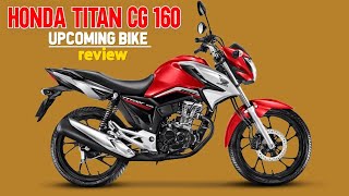 All New Bike Honda CG Titan 160 all details review [upl. by Arabela]