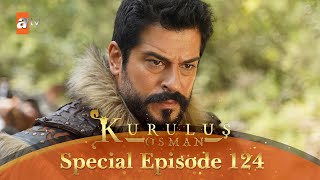 Kurulus Osman Urdu  Special Episode for Fans 124 [upl. by Yerahcaz]