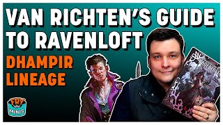 Dhampir Lineage  Van Richtens Guide to Ravenloft [upl. by Brigid409]