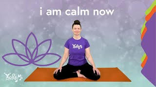 I Am Calm Now focus and relaxation  Kids Yoga Music and Mindfulness with Yo Re Mi [upl. by Corby]