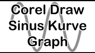 Corel Draw Sinuskurve [upl. by Chryste860]