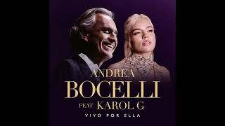 Vivo Por Ella  Andrea Bocelli KAROL G [upl. by Adnovahs]