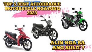 TOP 5 MURANG UNDERBONE NGAYONG 2023 under 100125cc YAMAHA HONDA SUZUKI  KAWASAKI [upl. by Leong]