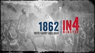 Civil War 1862 The Civil War in Four Minutes [upl. by Jammal625]