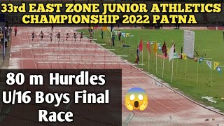 80 m Hurdles U16 Boys final race  East zone junior athletics championship 2022  80mhurdles run [upl. by Sallyann]