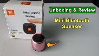 JBL Mini Boost Series 1 Unboxing amp Review  JBL Harman Bluetooth Speaker  Unboxing amp Review [upl. by Malvia431]