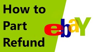 How to Part Refund on Ebay 2024 Managed Payments [upl. by Inamik494]