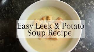 quotThis Easy Leek and Potato Soup Will Blow Your Mindquot [upl. by Hsirt98]