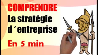 Qu’estce que la stratégie d’entreprise [upl. by Elladine]