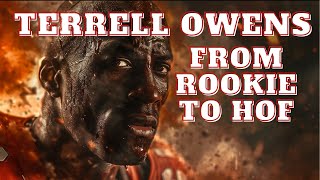 Terrell Owens A Legendary NFL Journey [upl. by Etnaud]