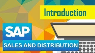 SAP SD  Introduction to SD module in SAP  Sales amp Distribution  SAP ERP [upl. by Annaehs]