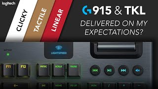 Logitech G915 amp G915 TKL ALL SWITCHES  Expensive But Worth It  Detailed Review [upl. by Mandell]