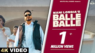 BALLE BALLE Official Video Mani Longia  Sync  Punjabi Songs 2024  Punjabi Rap Songs [upl. by Annohsal]