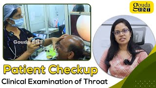 Clinical Examination of Throat  Patient Checkup  Dr Hima Hashini  Dr Gouda Ramesh ENT Center [upl. by Adohr626]