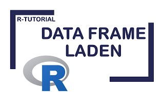 RStudio Data Frame laden [upl. by Ammann]