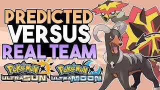 My Predicted Ultra Sun and Ultra Moon Team VS Real Team [upl. by Aniv]