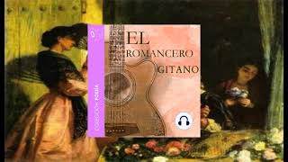 El romancero gitano Escrito por Federico García Lorca [upl. by Newg]