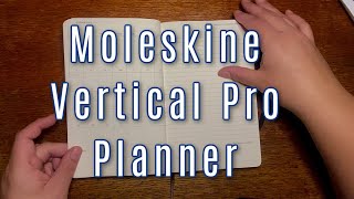 Moleskine Pro Vertical Weekly What You Need to Know Before Buying [upl. by Kenti]