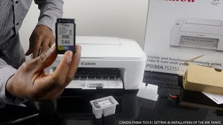 CANON PIXMA TS3151 PRINTER SETTING amp INSTALLATION OF THE INK TANKS [upl. by Ynetsed]