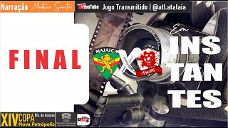 MAJAICA vs MANCHAS  Div de Acesso  F I N A L [upl. by Rockie]