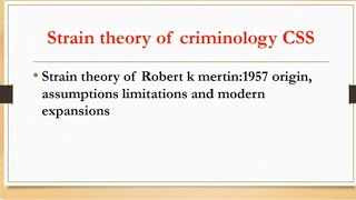 Strain theory origin assumptions limitations and modern viewRobert k MertoncriminologyCSS [upl. by Gilbertine]