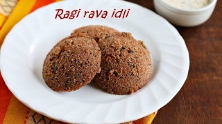 Ragi rava idli recipe [upl. by Nissie726]