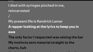 Kendrick Lamar  reincarnated Lyrics [upl. by Fuller]