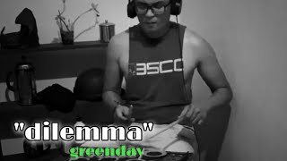 Dilemma  greenday  drum cover [upl. by Camm822]