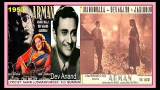 1953ARMAAN02Talat MahmoodAsha BhosleChahe Kitna Mujhe Tum Bulao JeeSahirLudhianviSD Burman [upl. by Ilehs]