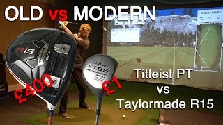 Start golf for £1 Old vs Modern Titleist PT vs Taylormade R15 [upl. by Egduj12]