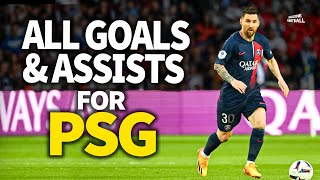 Lionel Messi  All Goals and Assists for PSG [upl. by Beryle]