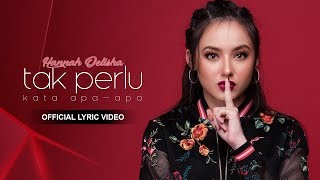 Tak Perlu Kata ApaApa Official Lyric Video  Hannah Delisha [upl. by Thad]