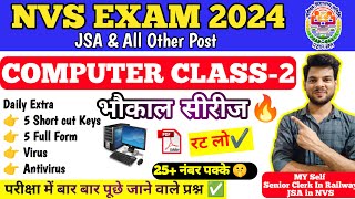 NVS COMPUTER CLASS2 TOP 50 QUESTION JSAMTS amp ALL OTHER POST 2024🔥  NVS JSA COMPUTER CLASS 2024 [upl. by Rovner716]