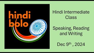 Hindi Intermediate Class  Dec 9th 2024 [upl. by Acinok]