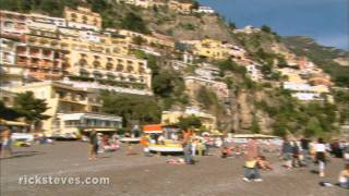 Positano Italy Jewel of the Amalfi Coast  Rick Steves’ Europe Travel Guide  Travel Bite [upl. by Rockwell598]