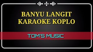 Banyu Langit karaoke [upl. by Dannica]