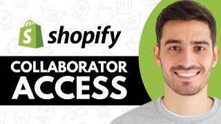 How to Request Collaborator Access to Shopify Store 2024 [upl. by Jeromy]